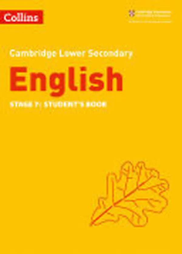 Cover of Collins Cambridge Lower Secondary English – Lower Secondary English Student's Book: Stage 7