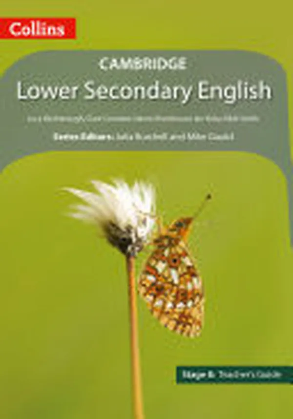Cover of Collins Cambridge Lower Secondary English – Lower Secondary English Teacher’s Guide: Stage 8