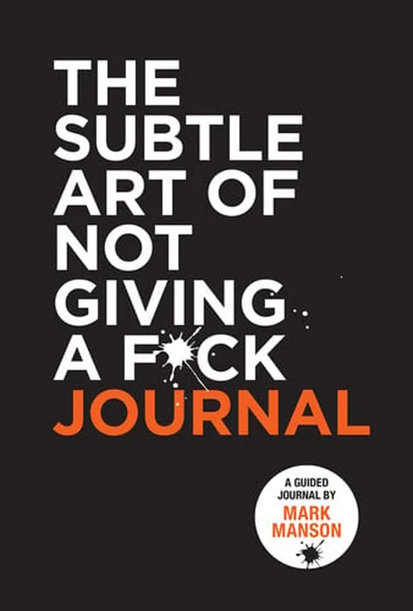Cover of The Subtle Art of Not Giving a F*ck Journal