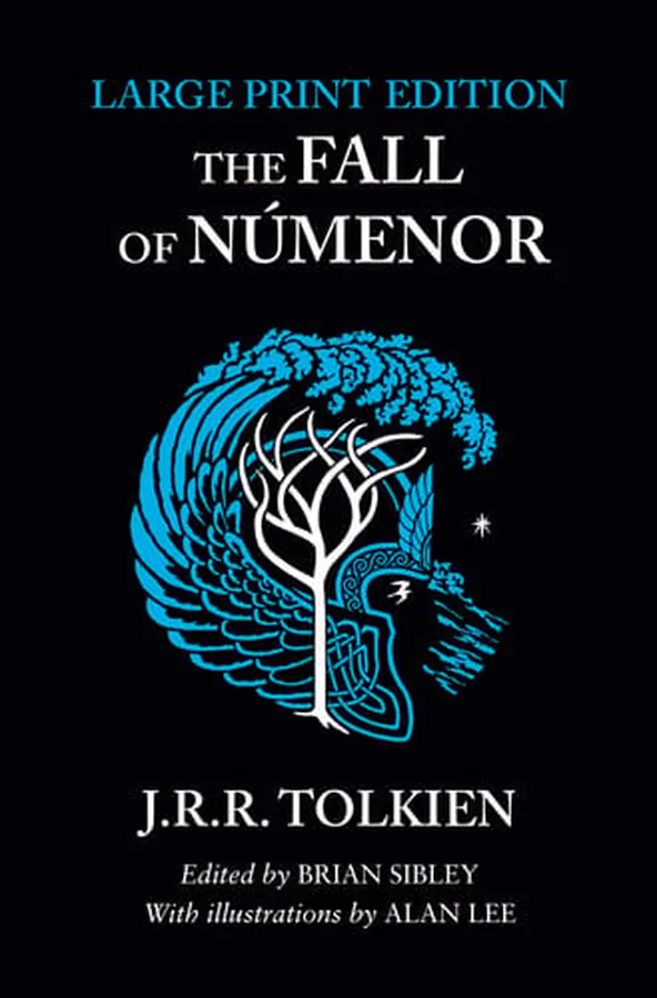 Cover of The Fall of Numenor And Other Tales from the Second Age of Middle-Earth [Large Type Edition]