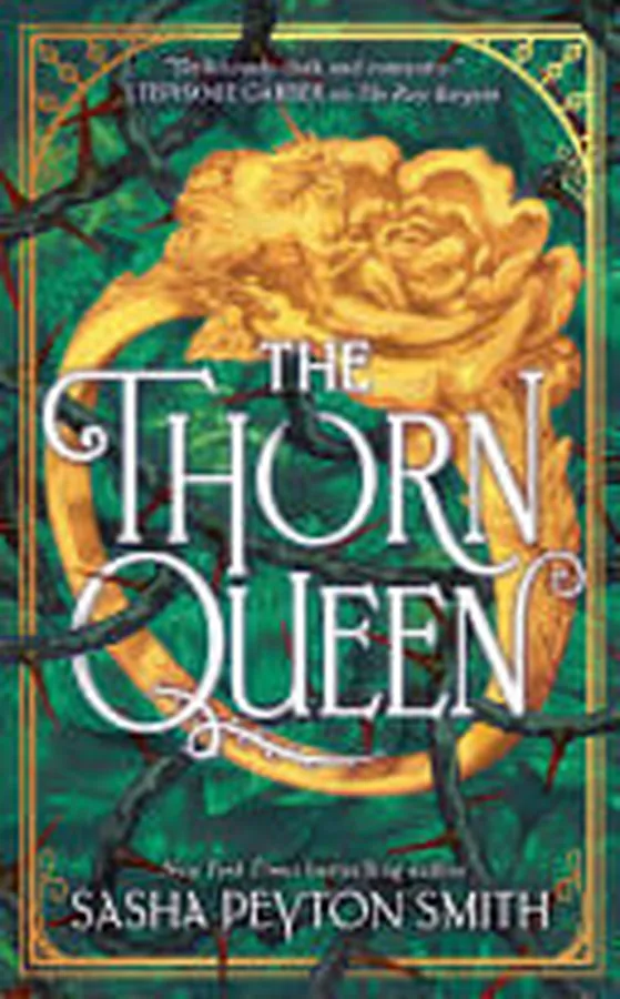 Cover of The Thorn Queen (The Rose Bargain, Book 2)