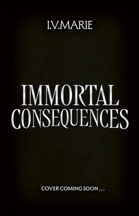 Cover of Immortal Consequences