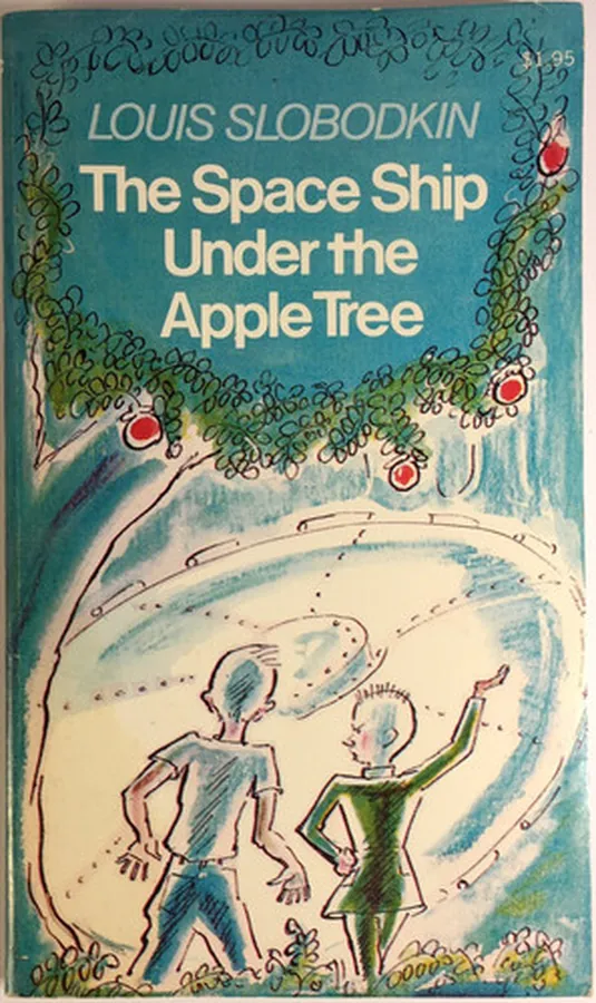 Cover of The Space Ship Under the Apple Tree
