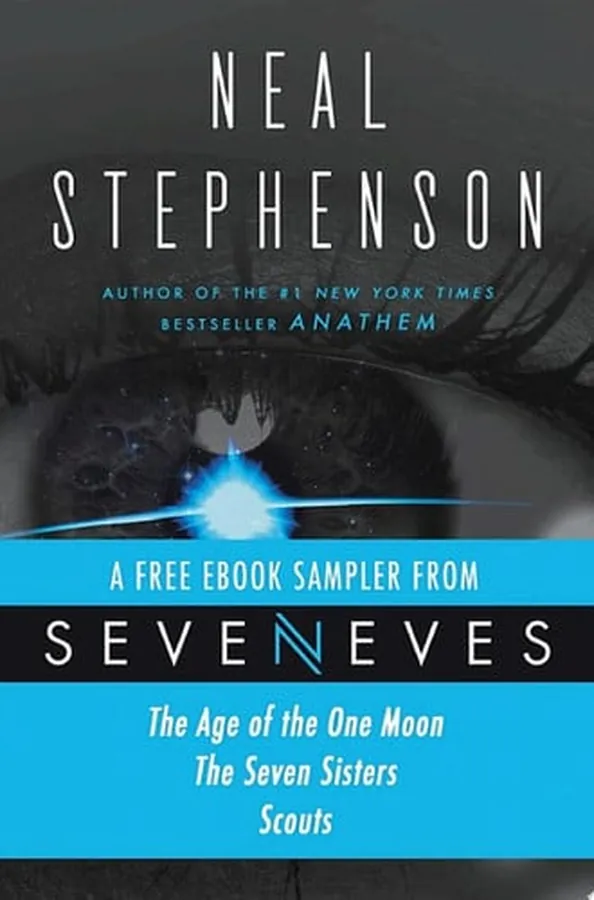 Cover of Seveneves eBook Sampler - pages 3-108 A free excerpt from Seveneves by Neal Stephenson