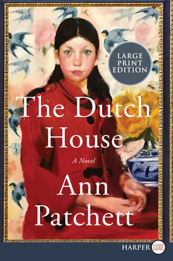 Cover of The Dutch House A Novel