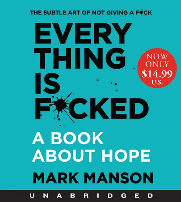 Cover of Everything is F*cked Low Price CD: A Book About Hope