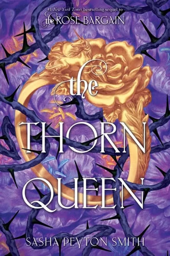 Cover of The Thorn Queen (The Rose Bargain, 2)