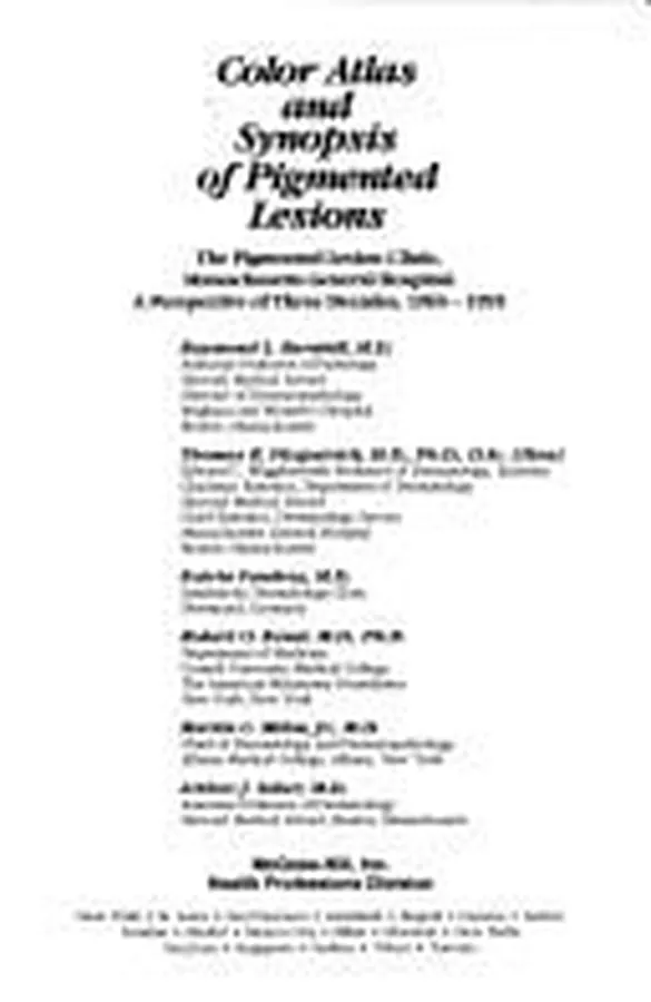 Cover of Color Atlas and Synopsis of Pigmented Lesions: The Pigmented Lesion Clinic, Massachusetts General Hospital : A Perspective of Three Decades, 1965-19