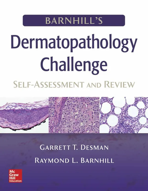 Cover of Barnhill's Dermatopathology Challenge: Self-Assessment & Review