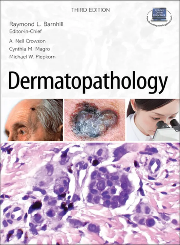 Cover of Dermatopathology: Third Edition