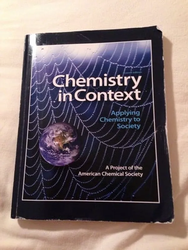 Cover of Chemistry in Context (Chemistry in Context: Applying Chemistry to Society Seventh Edition)