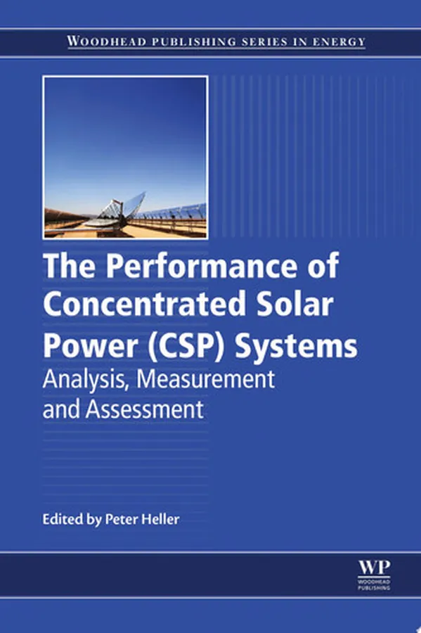 Cover of The Performance of Concentrated Solar Power (CSP) Systems