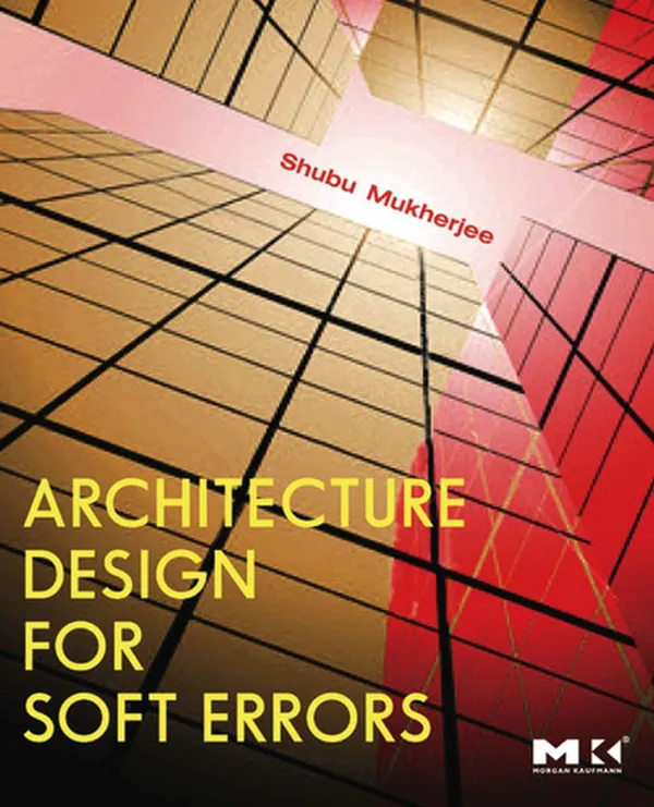 Cover of Architecture Design for Soft Errors