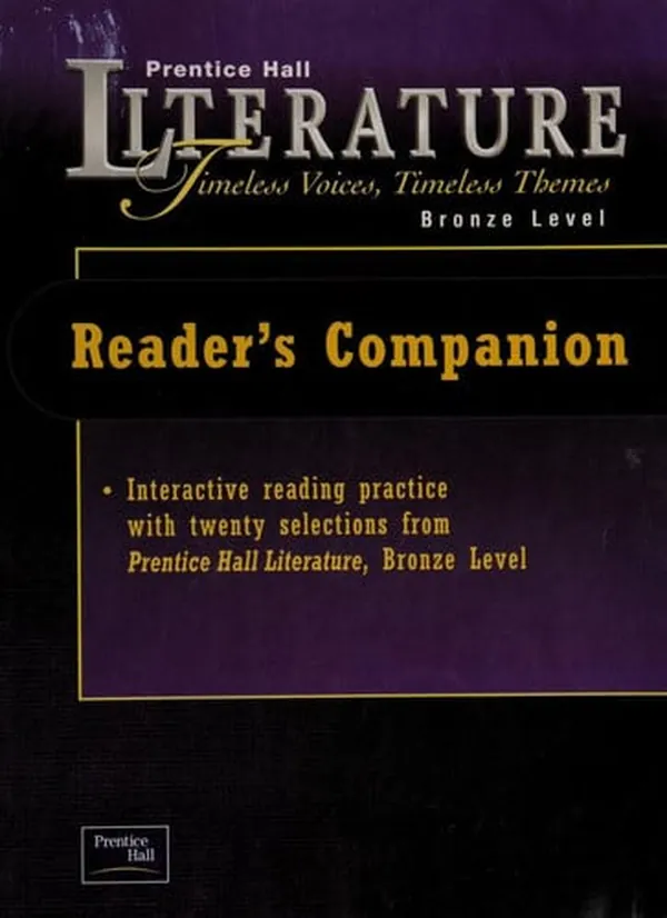 Cover of Reader's Companion for Prentice Hall Timeless Voices, Timeless Themes Bronze Level