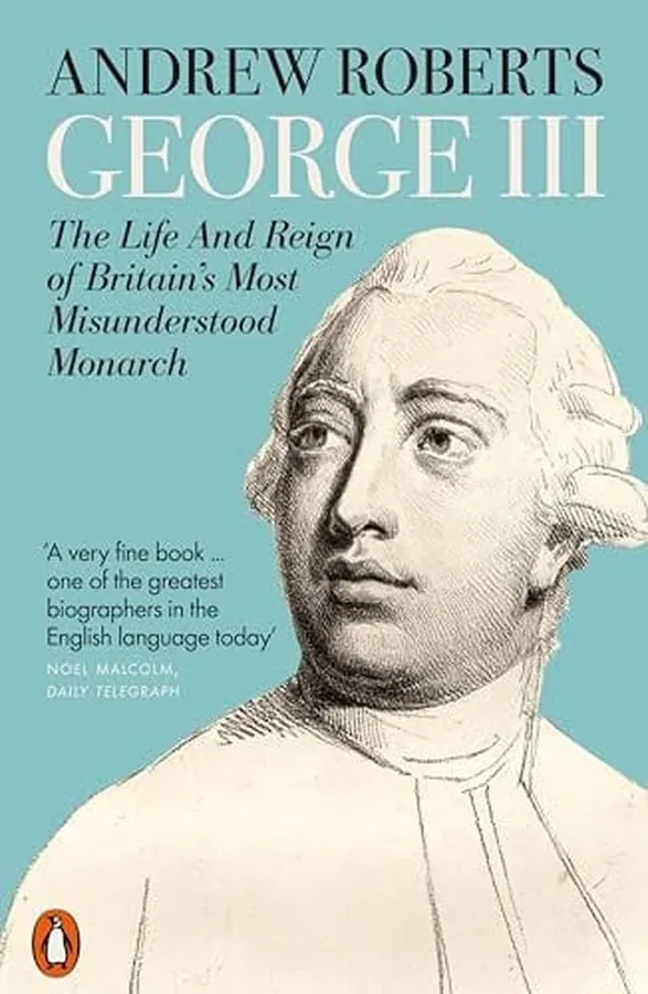 Cover of George III The Life and Reign of Britain's Most Misunderstood Monarch