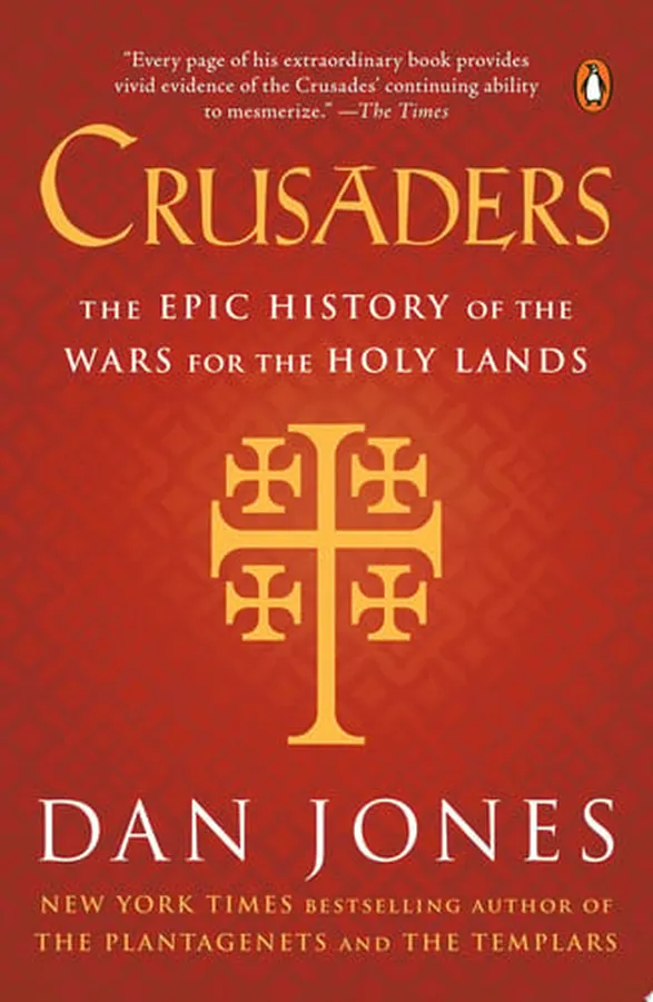 Cover of Crusaders The Epic History of the Wars for the Holy Lands