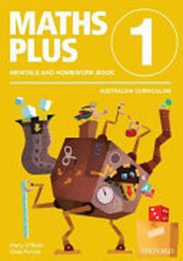Cover of Maths Plus Aus Curriculum Edition Mentals and Homework Book 1 2016
