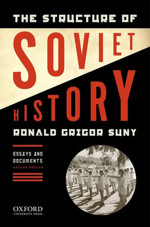 Cover of The Structure of Soviet History Essays and Documents