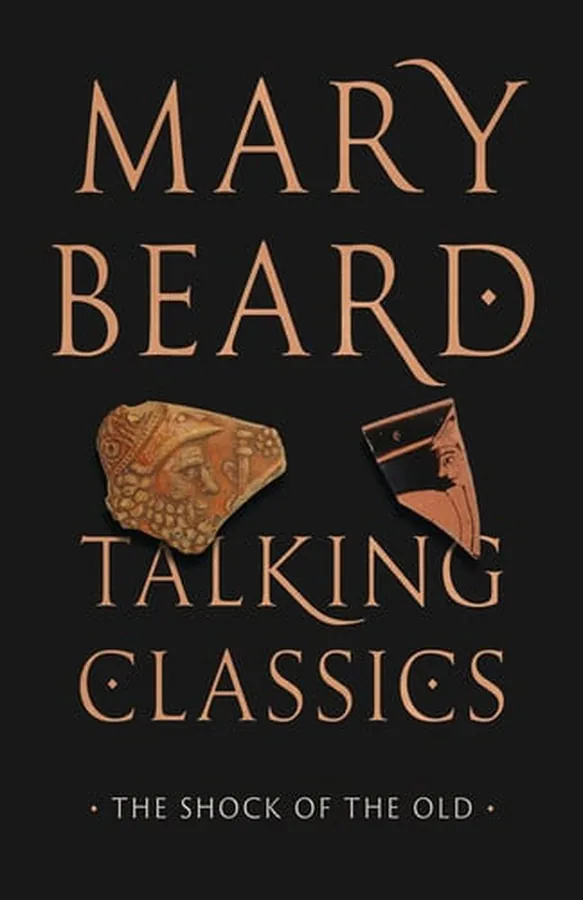 Cover of Talking Classics - The Shock of the Old