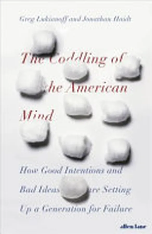 Cover of The Coddling of the American Mind