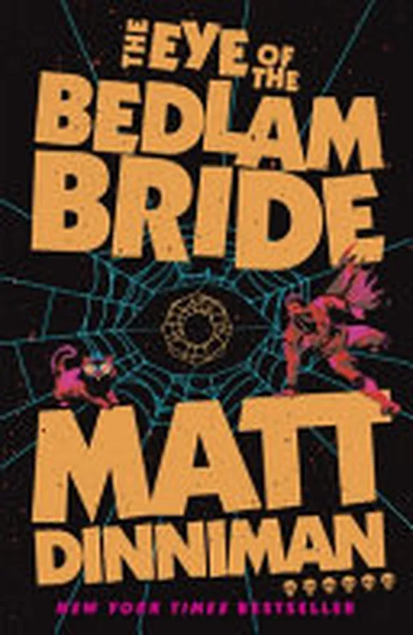 Cover of The Eye of the Bedlam Bride