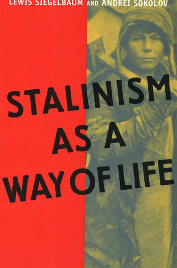 Cover of Stalinism as a Way of Life