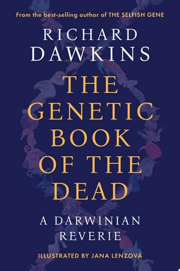 Cover of The Genetic Book of the Dead A Darwinian Reverie