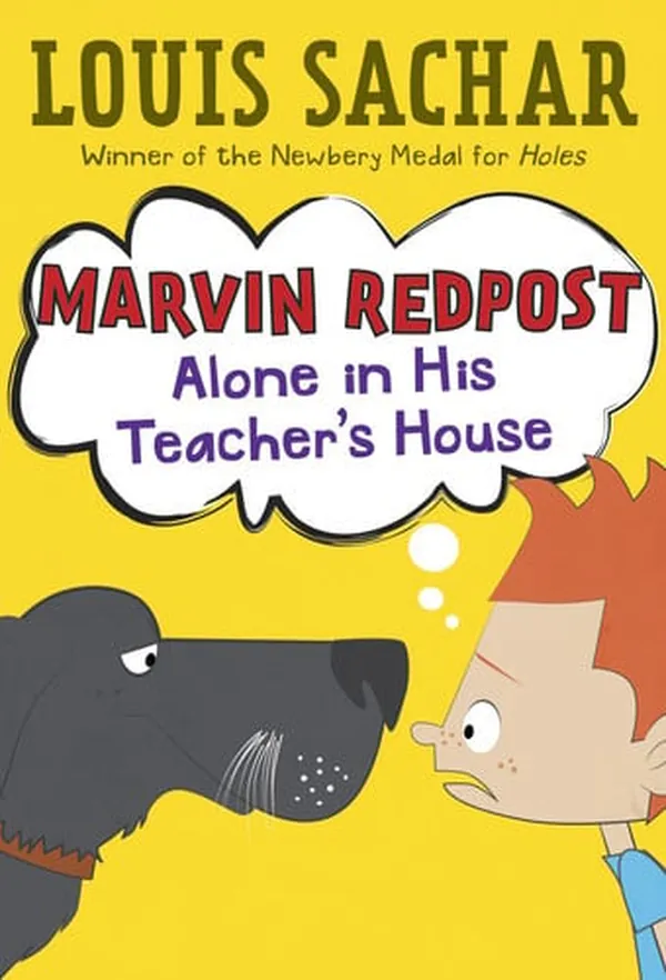 Cover of Marvin Redpost #4: Alone in His Teacher's House