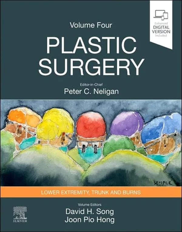 Cover of Plastic Surgery Volume 4: Trunk and Lower Extremity