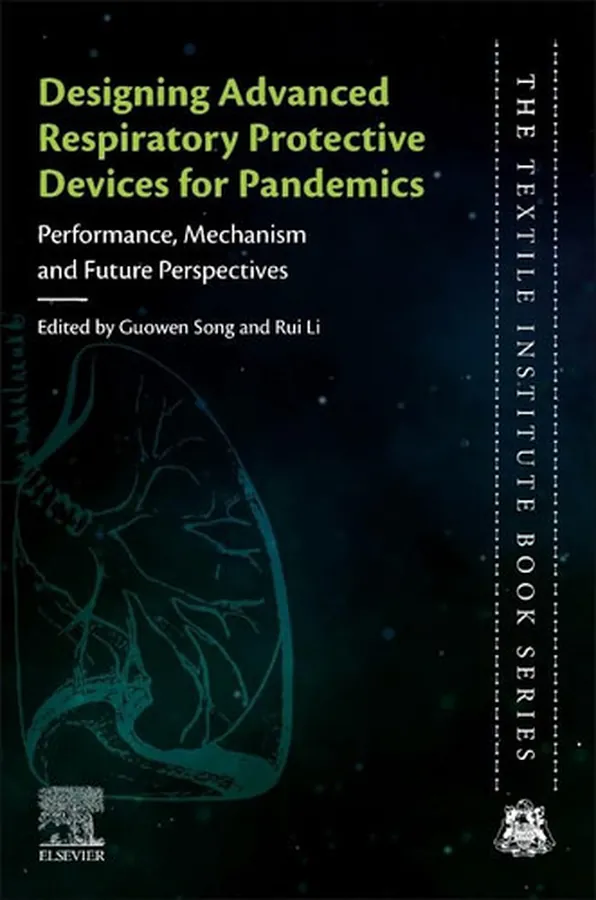 Cover of Designing Advanced Respiratory Protective Devices for Pandemics Performance, Mechanism and Future Perspectives
