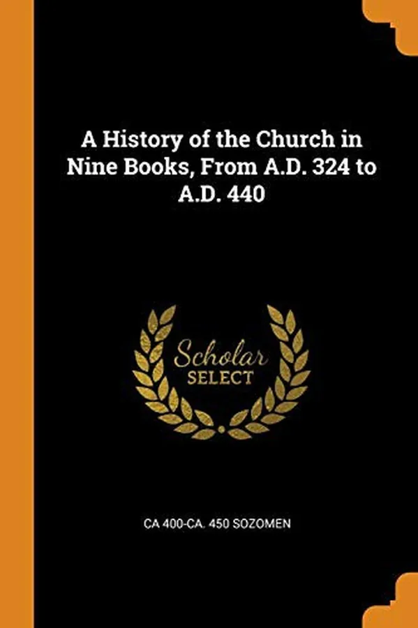 Cover of A History of the Church in Nine Books, from A.D. 324 to A.D. 440