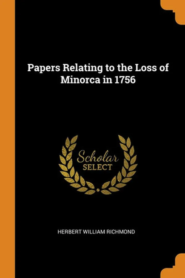 Cover of Papers Relating to the Loss of Minorca In 1756