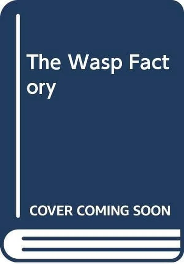 Cover of The Wasp Factory