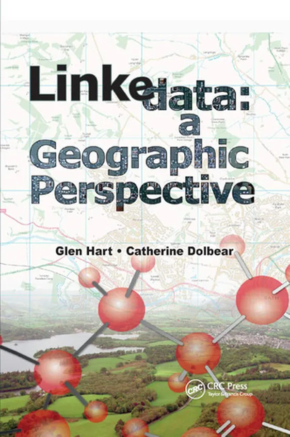 Cover of Linked Data A Geographic Perspective