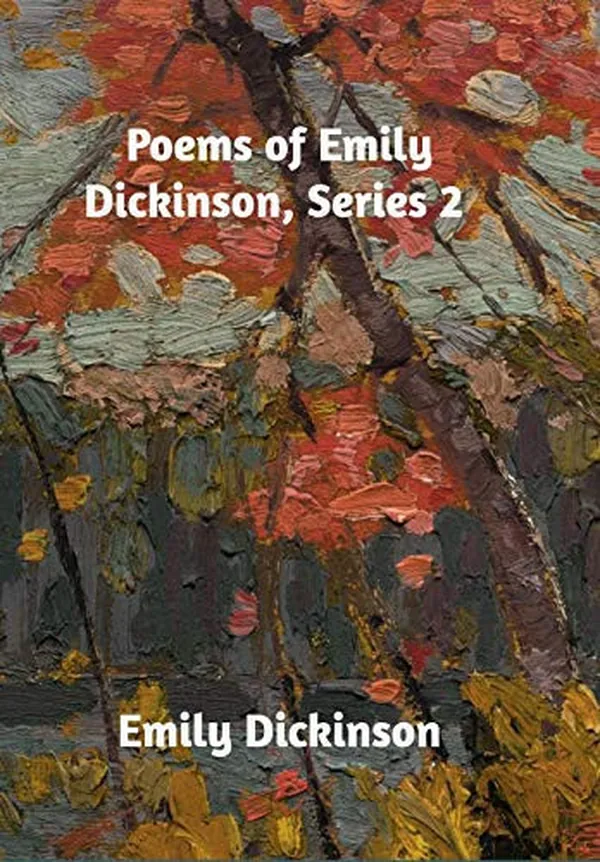 Cover of Poems of Emily Dickinson, Series 2