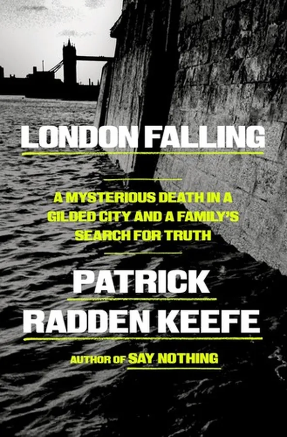 Cover of London Falling A Mysterious Death in a Gilded City and a Family's Search for Truth