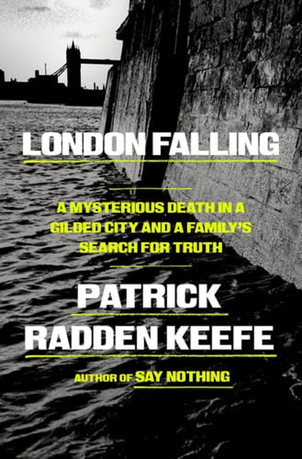 Cover of London Falling - A Mysterious Death in a Gilded City and a Family's Search for Truth