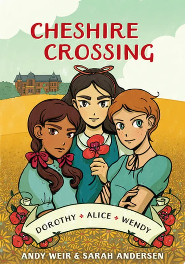 Cover of Cheshire Crossing [A Graphic Novel]