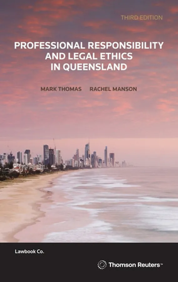 Cover of Professional Responsibility and Legal Ethics in Queensland