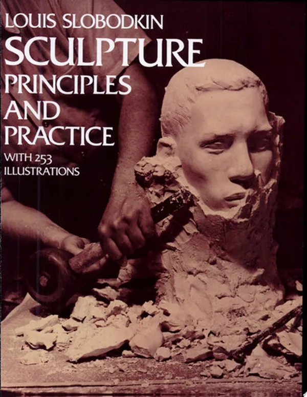 Cover of Sculpture Principles and Practice