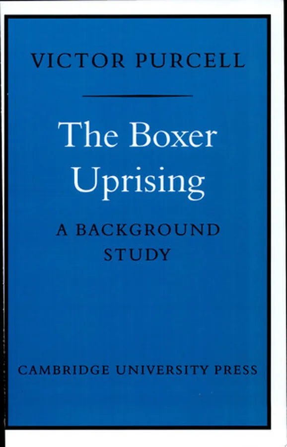 Cover of The Boxer Uprising A Background Study