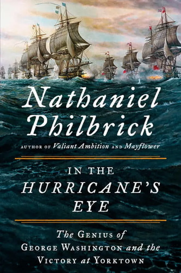 Cover of In the Hurricane's Eye The Genius of George Washington and the Victory at Yorktown