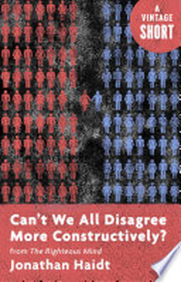 Cover of Can't We All Disagree More Constructively?