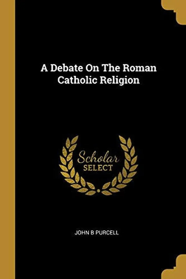 Cover of A Debate On The Roman Catholic Religion