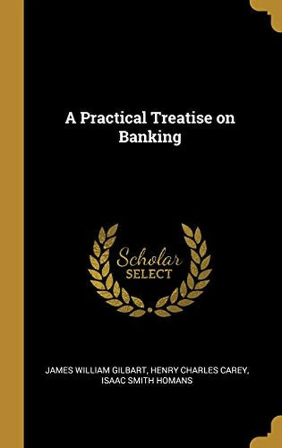 Cover of A Practical Treatise on Banking