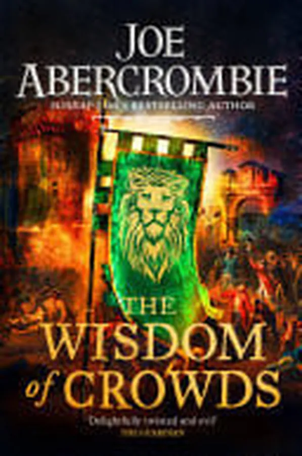 Cover of The Wisdom of Crowds The Riotous Conclusion to The Age of Madness