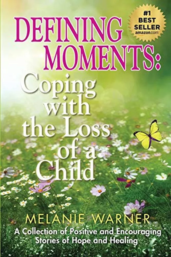Cover of Defining Moments Coping With the Loss of a Child