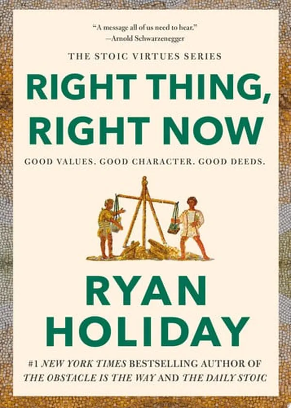 Cover of Right Thing, Right Now Good Values. Good Character. Good Deeds.