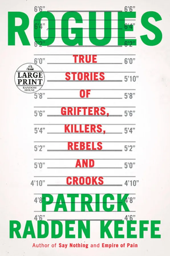 Cover of Rogues True Stories of Grifters, Killers, Rebels and Crooks