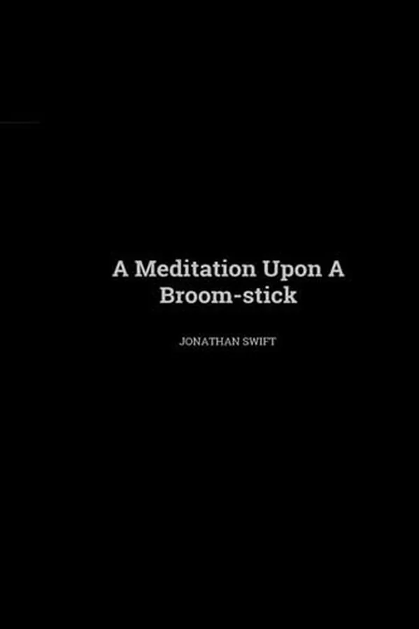 Cover of A Meditation upon a Broomstick